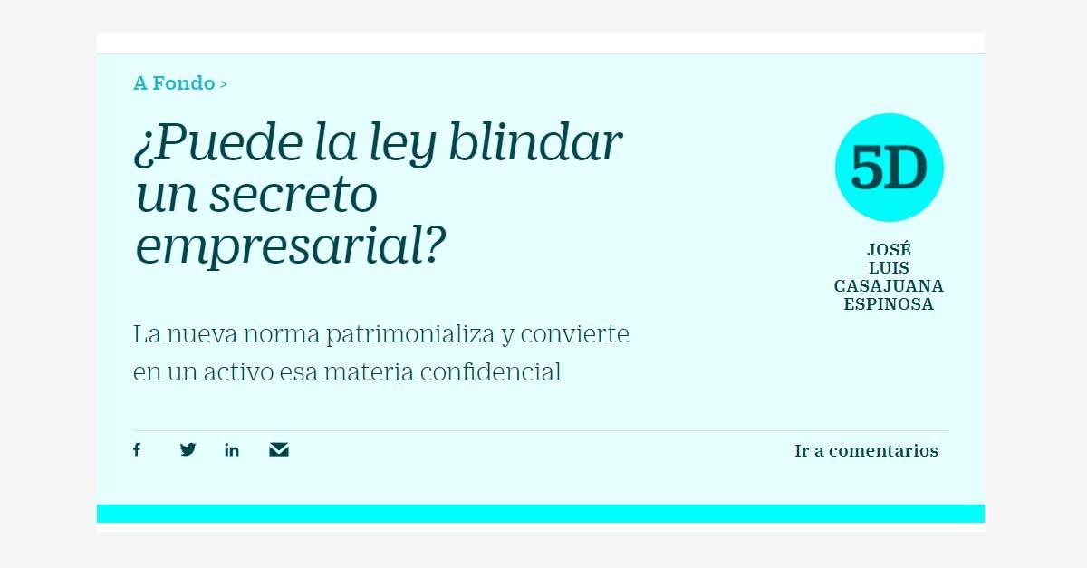 ¿Puede la ley blindar un secreto empresarial?